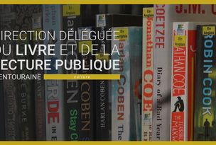 La Direction Déléguée du Livre et de la Lecture Publique en Touraine